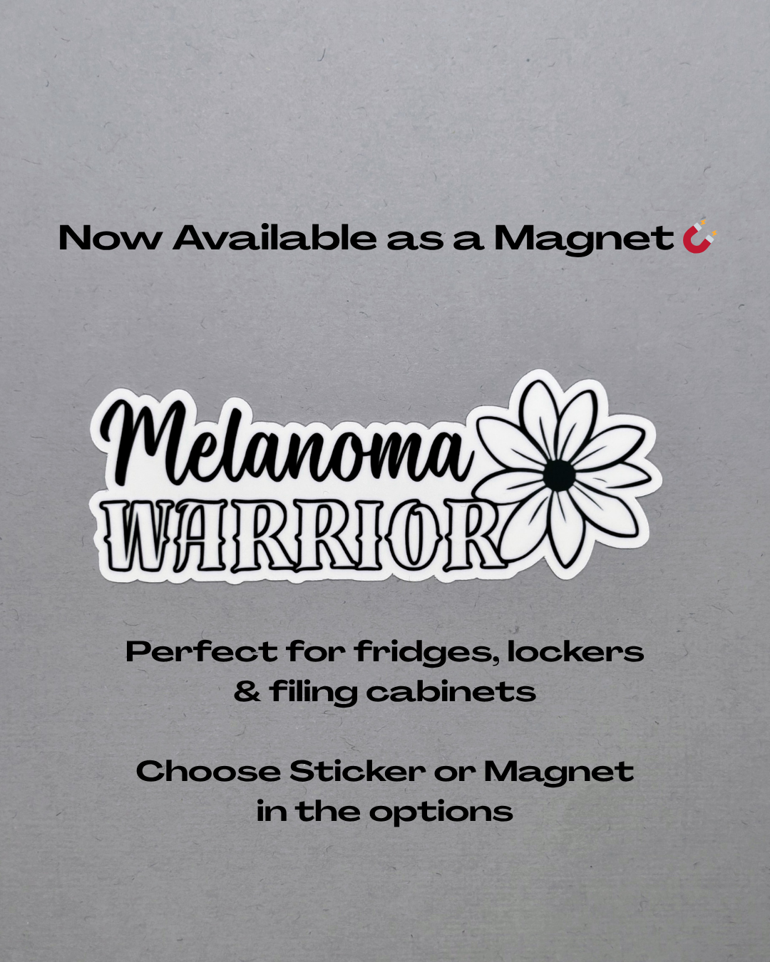 Melanoma Warrior Flower Sticker or Magnet