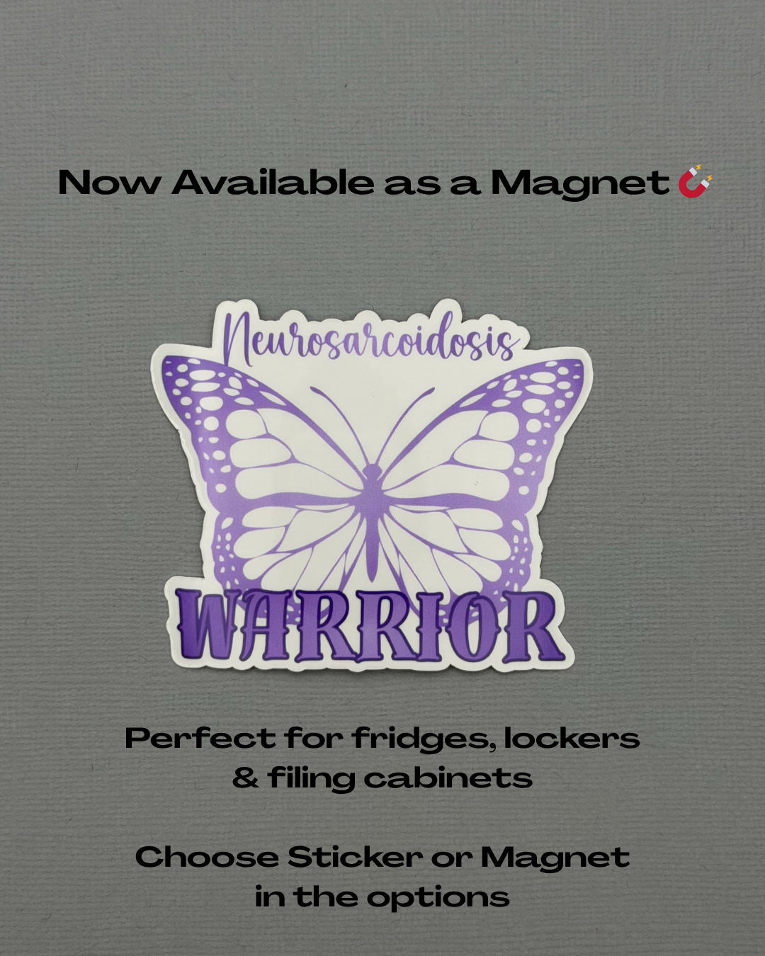 Neurosarcoidosis Warrior Butterfly Sticker or Magnet