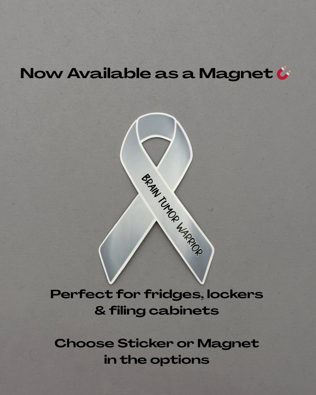 Brain Tumor Warrior Ribbon Sticker or Magnet