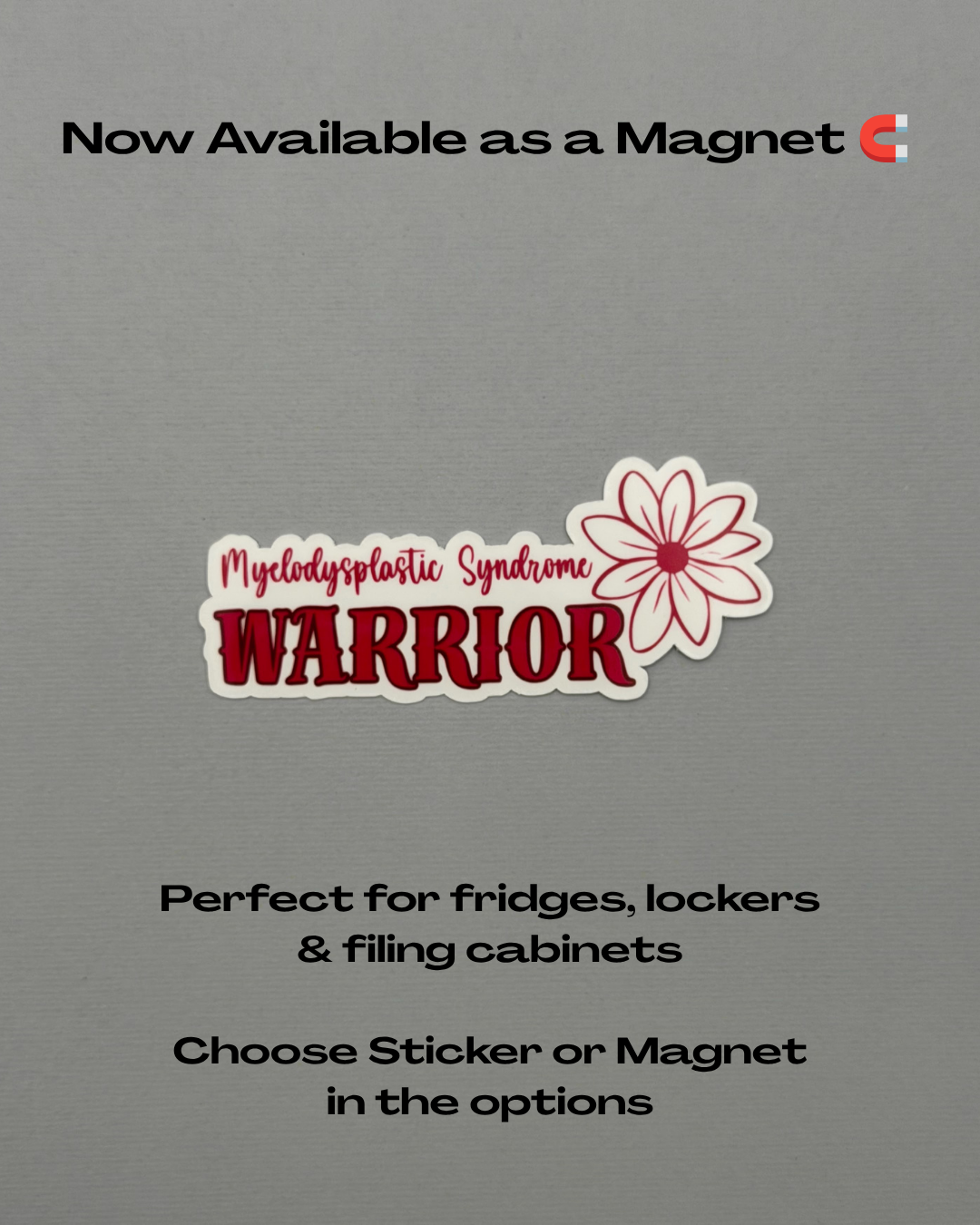 Myelodysplastic Syndrome Warrior Flower Sticker or Magnet