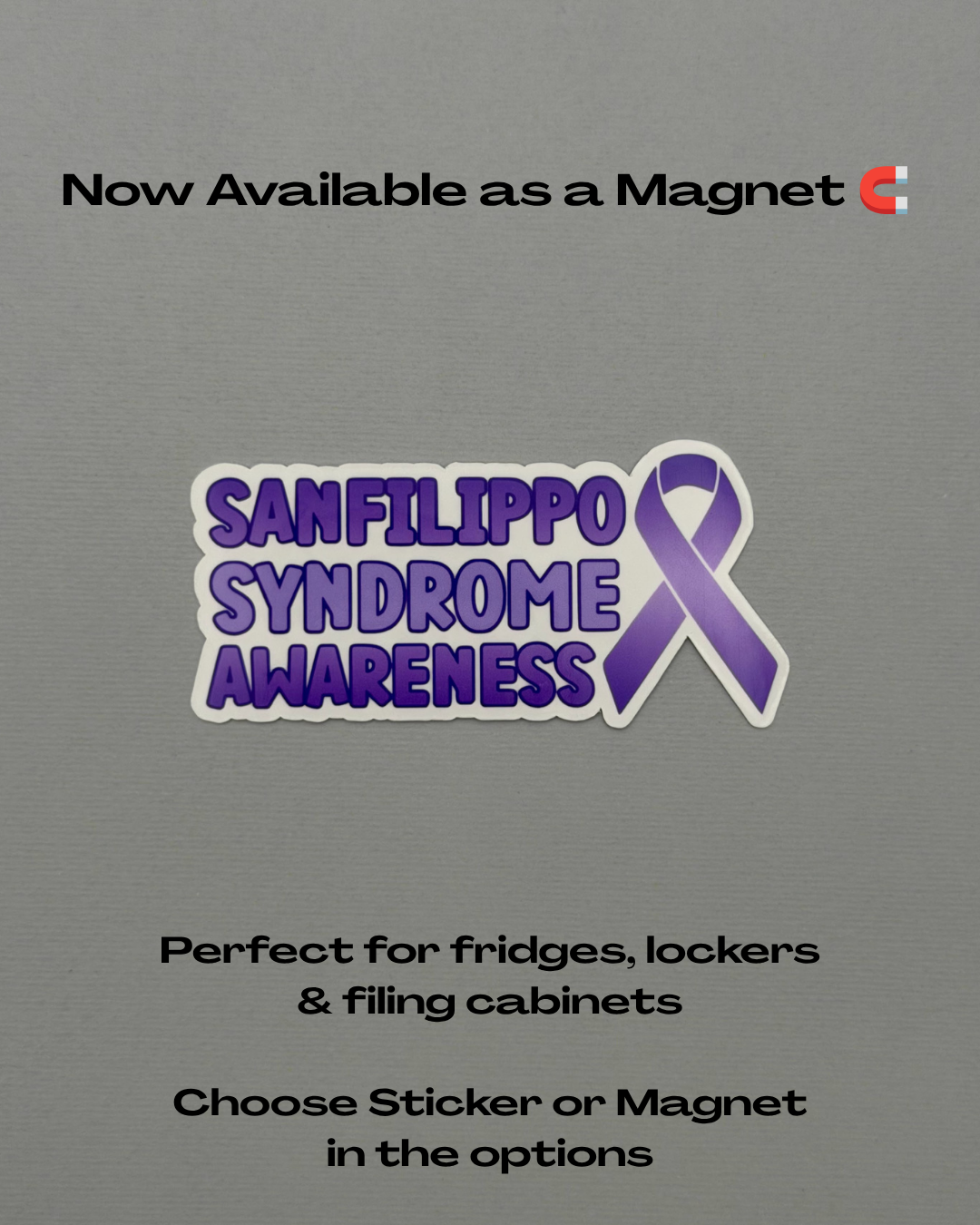 Sanfilippo Syndrome Awareness with Ribbon Sticker or Magnet