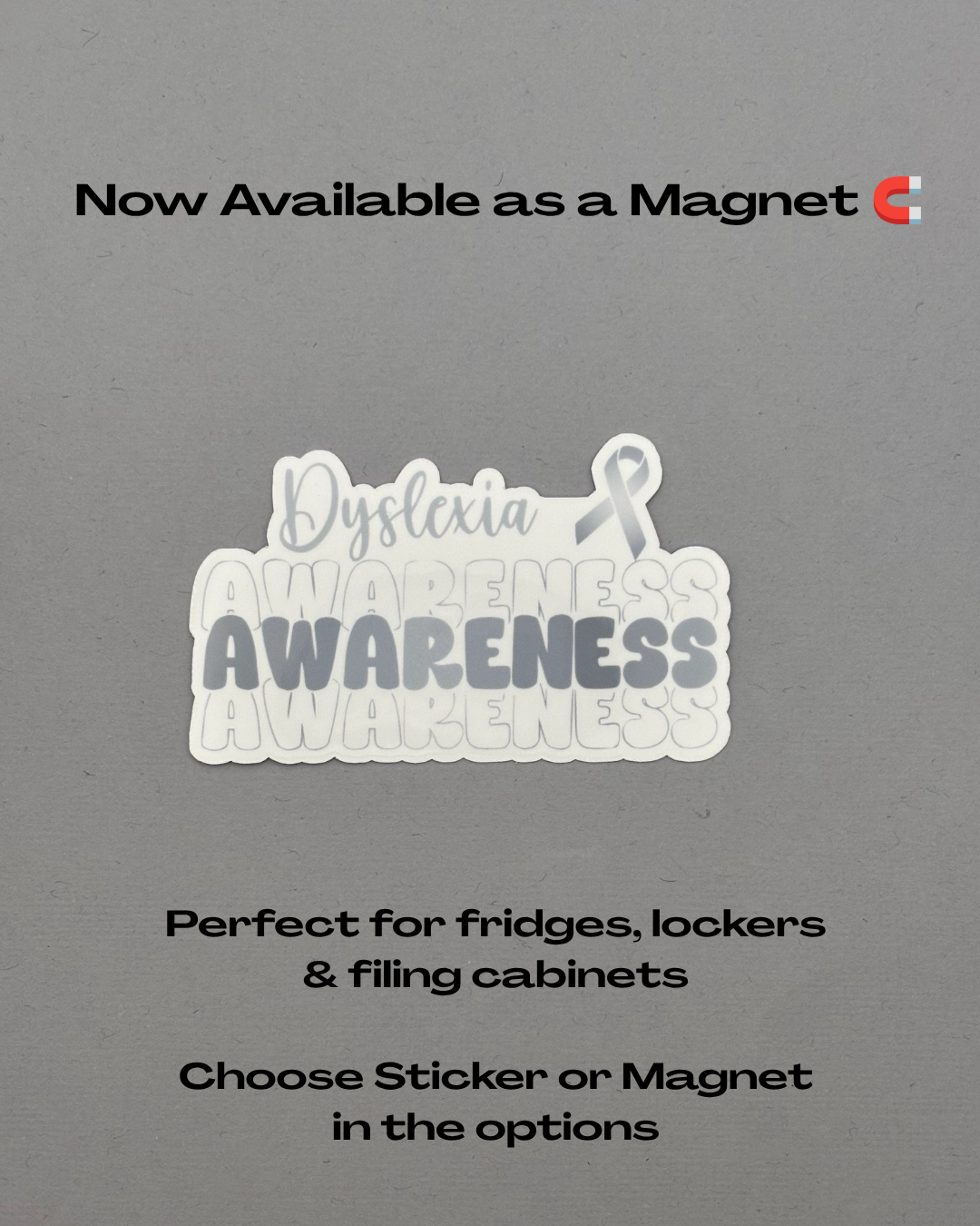 Dyslexia Awareness Sticker or Magnet