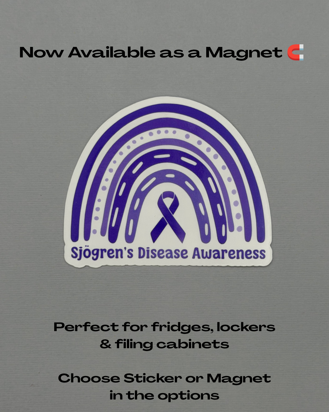 Sjogren's Disease Awareness Rainbow Sticker or Magnet