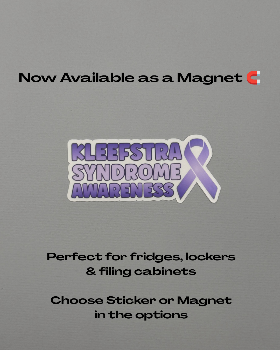 Kleefstra Syndrome Awareness with Ribbon Sticker or Magnet
