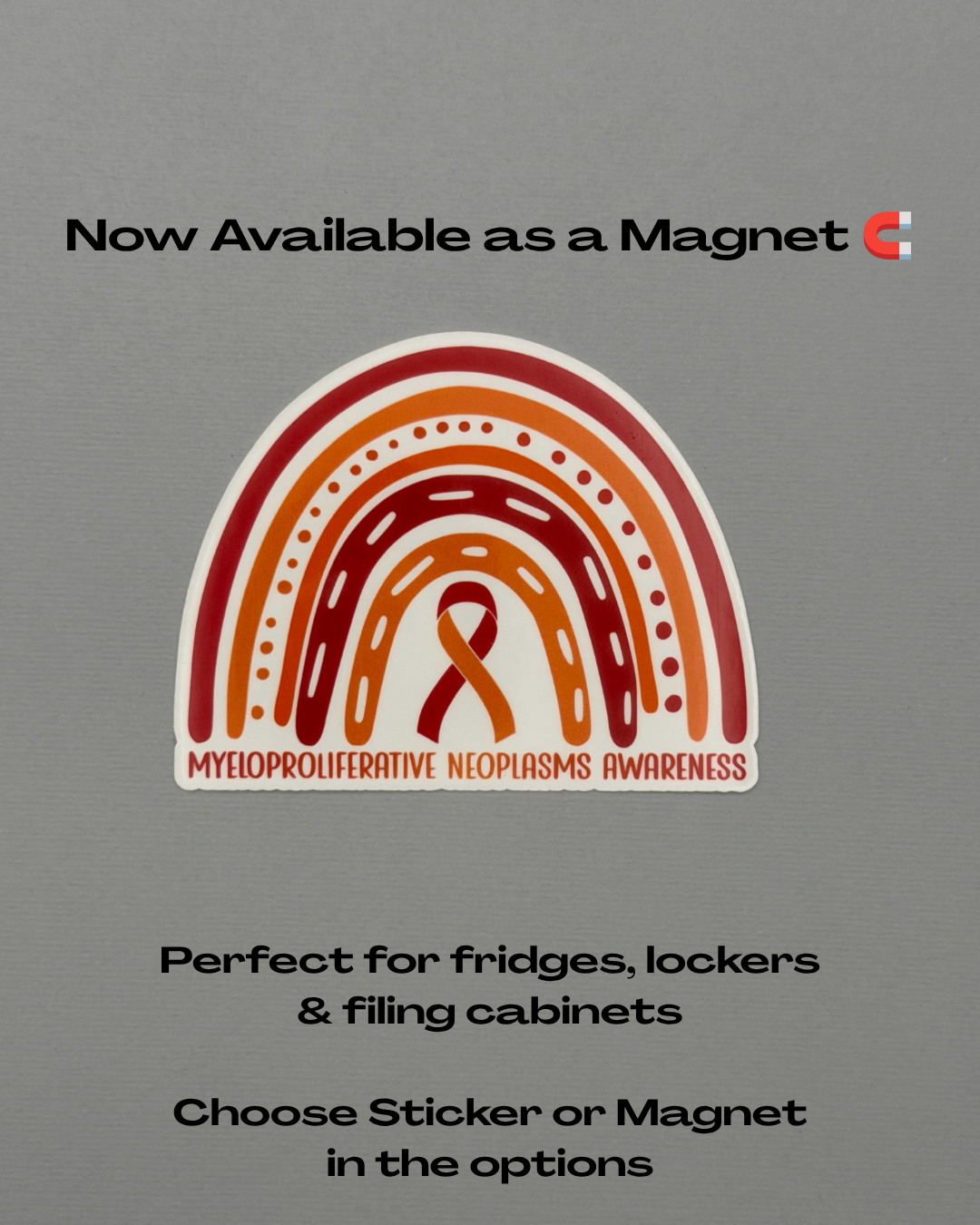 Myeloproliferative Neoplasms Awareness Rainbow Sticker or Magnet | MPNs