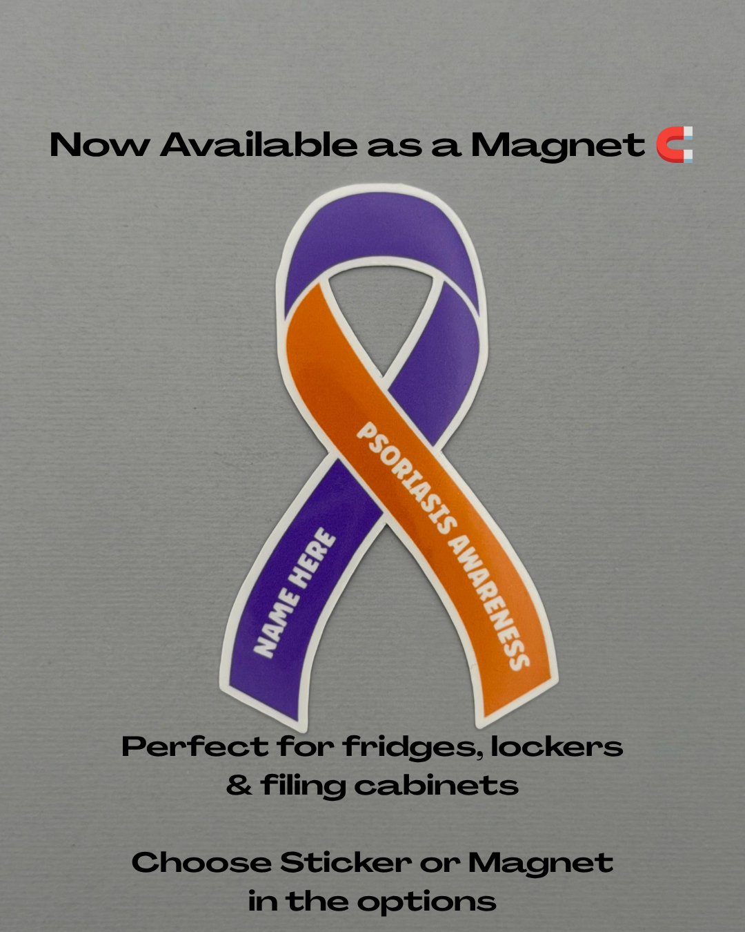 Psoriasis Awareness Custom Ribbon Sticker or Magnet