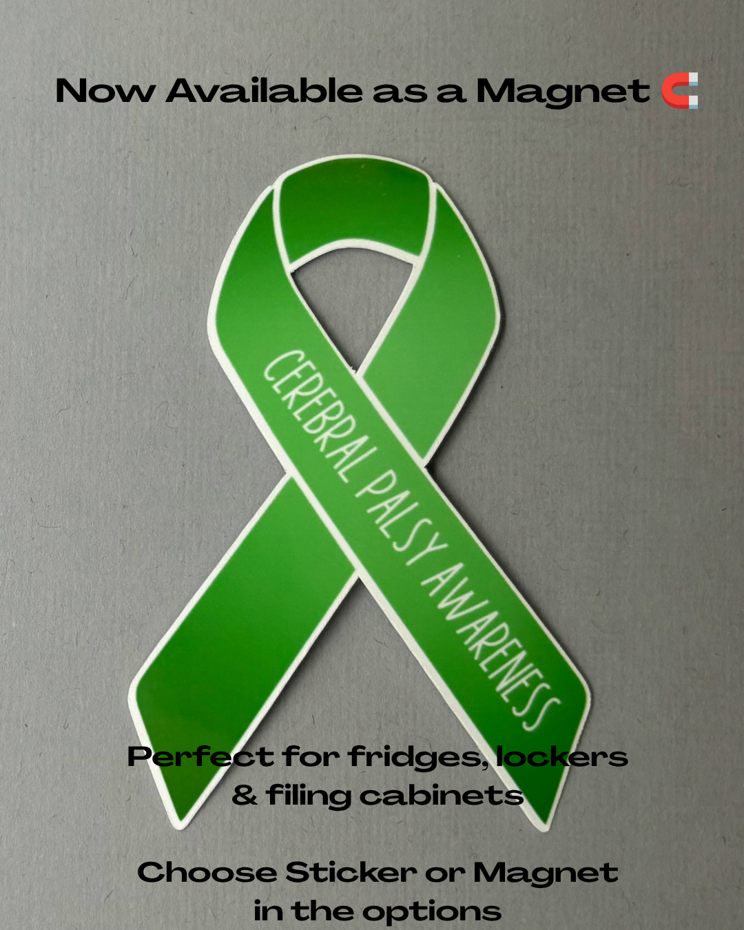 Cerebral Palsy Awareness Ribbon Sticker or Magnet