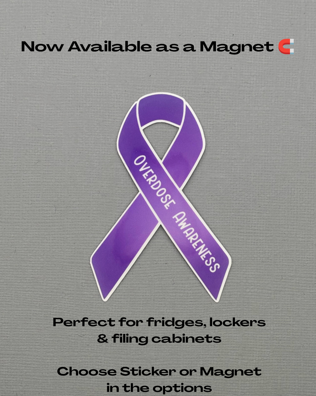 Overdose Awareness Ribbon Sticker or Magnet