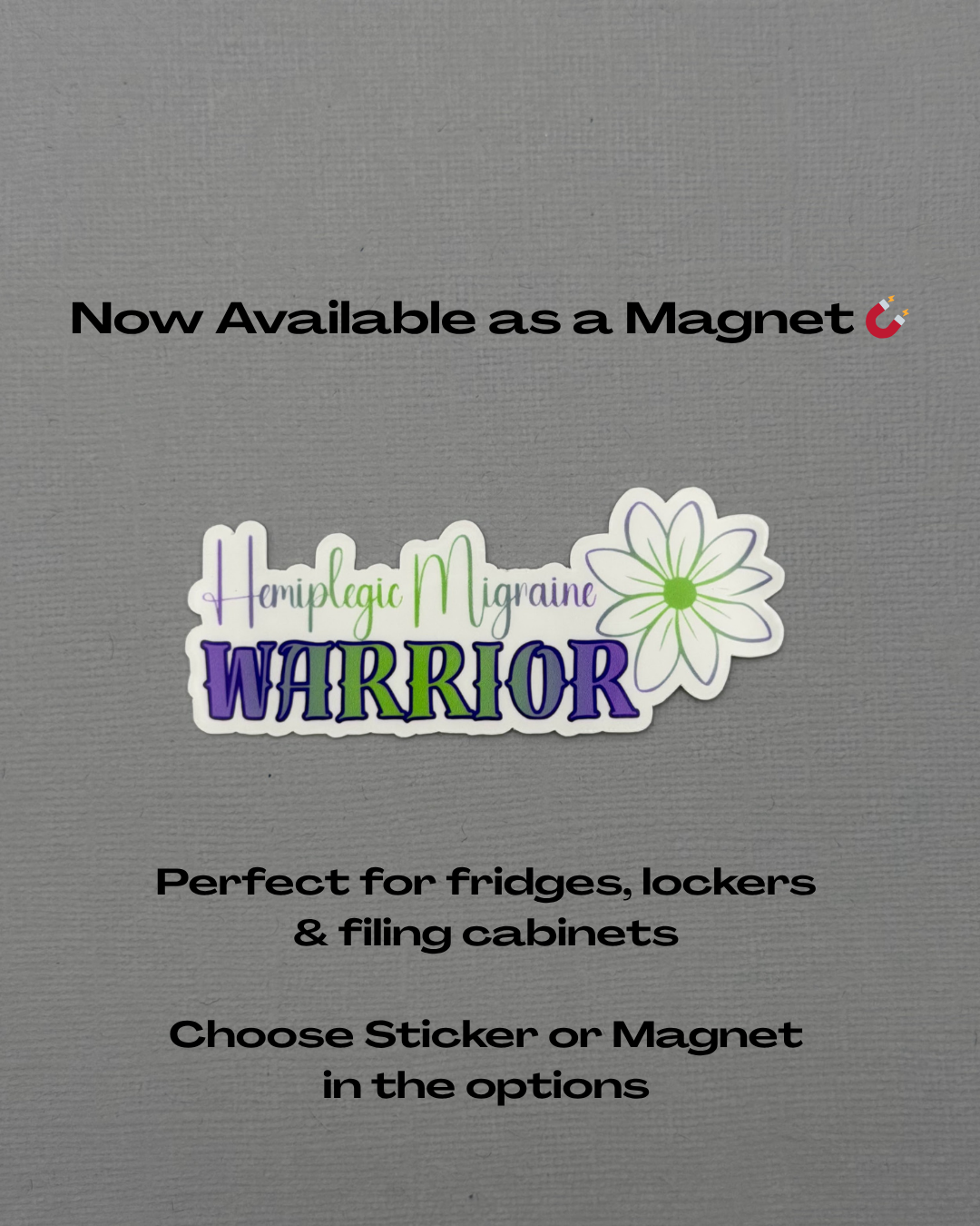 Hemiplegic Migraine Warrior Flower Sticker or Magnet