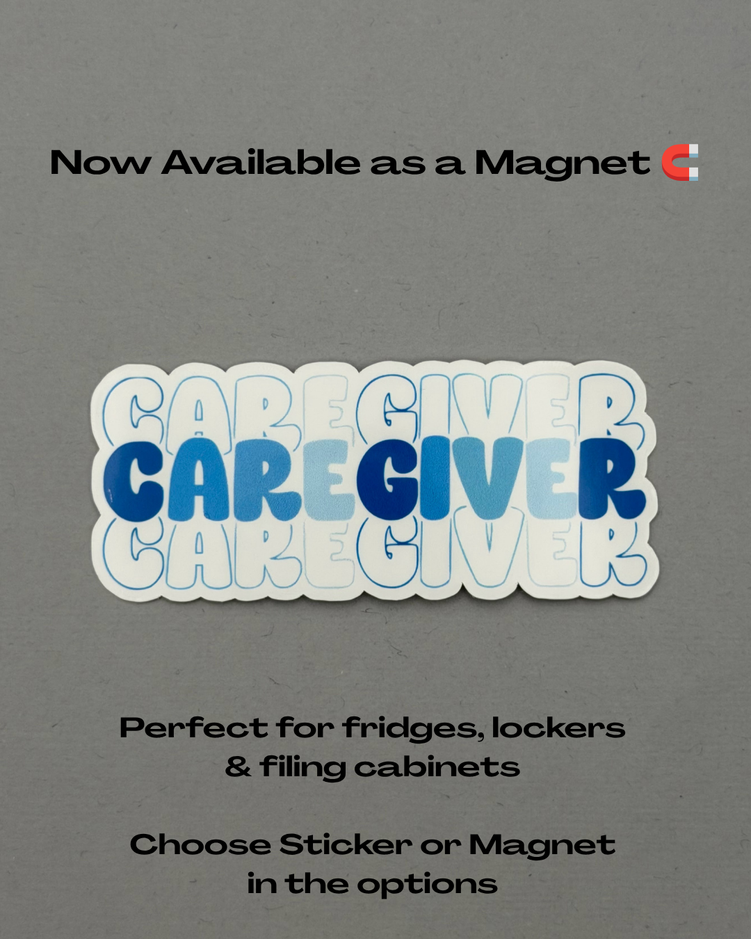 Caregiver Sticker or Magnet