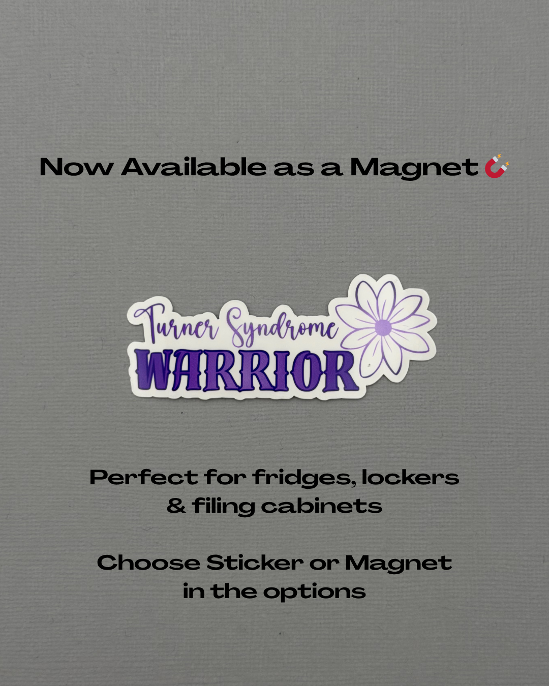 Turner Syndrome Warrior Flower Sticker or Magnet