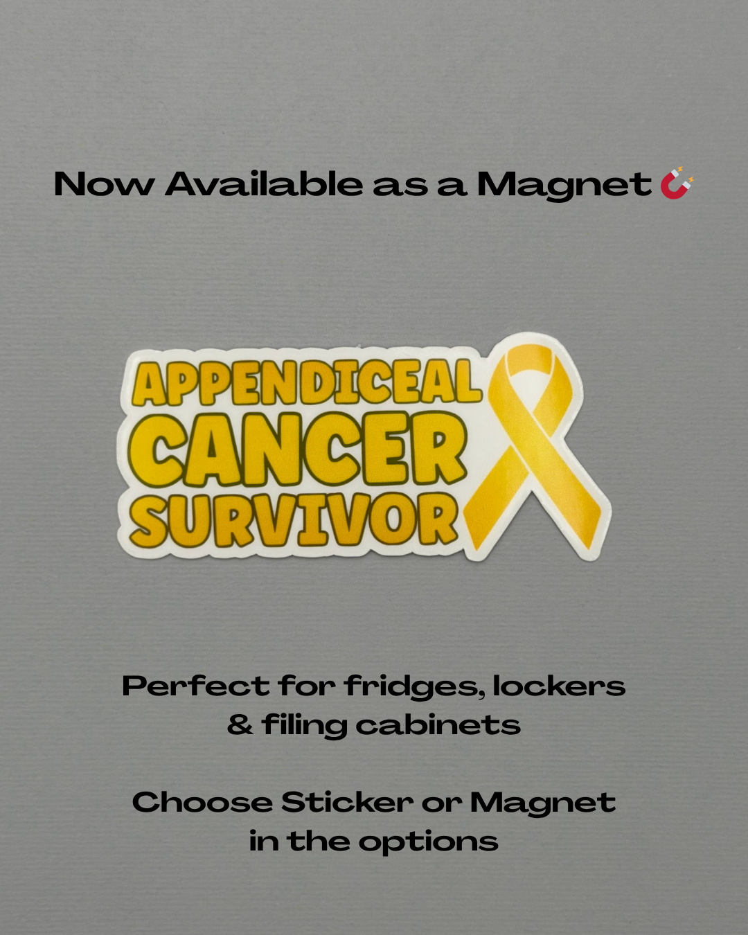 Appendiceal Cancer Survivor with Ribbon Sticker or Magnet