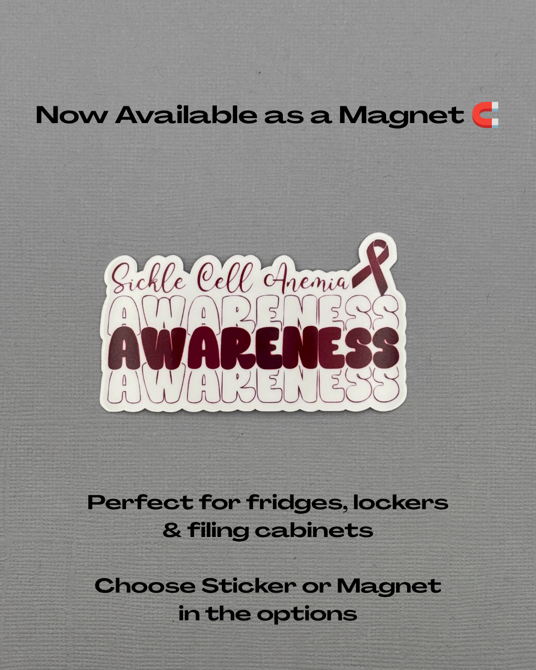 Sickle Cell Anemia Awareness Sticker or Magnet