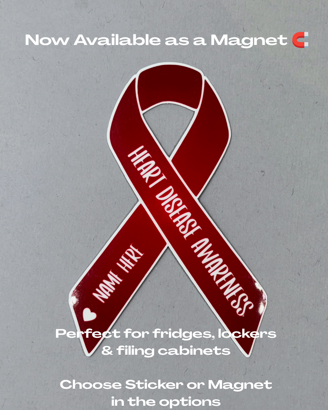 Heart Disease Awareness Custom Ribbon Sticker or Magnet