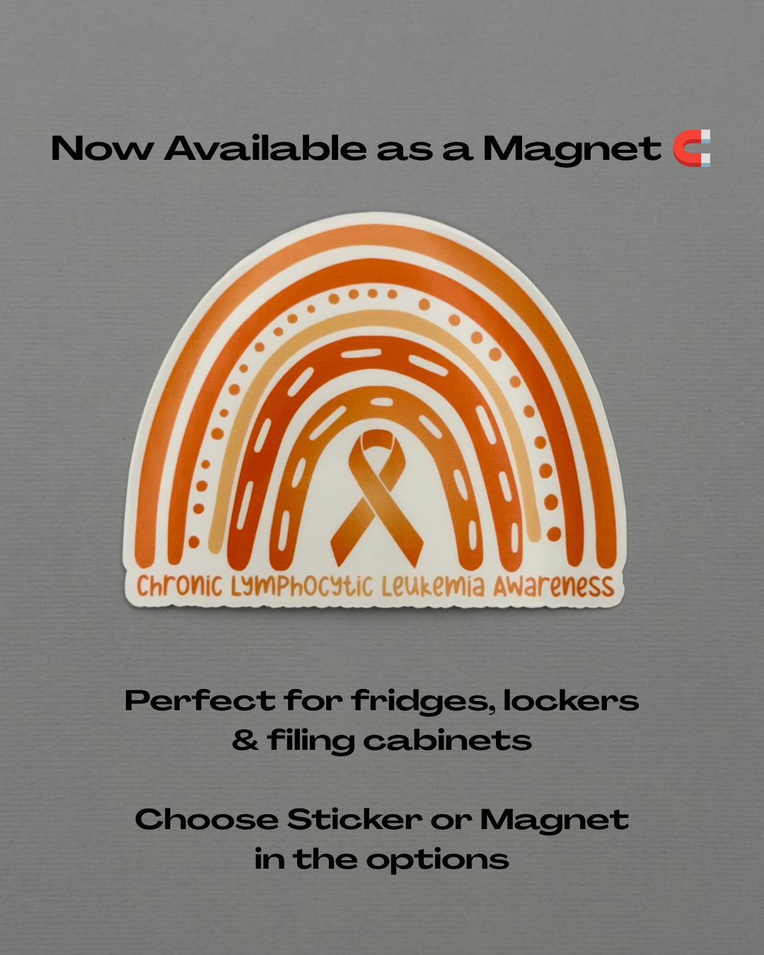 Chronic Lymphocytic Leukemia (CLL) Awareness Rainbow Sticker or Magnet