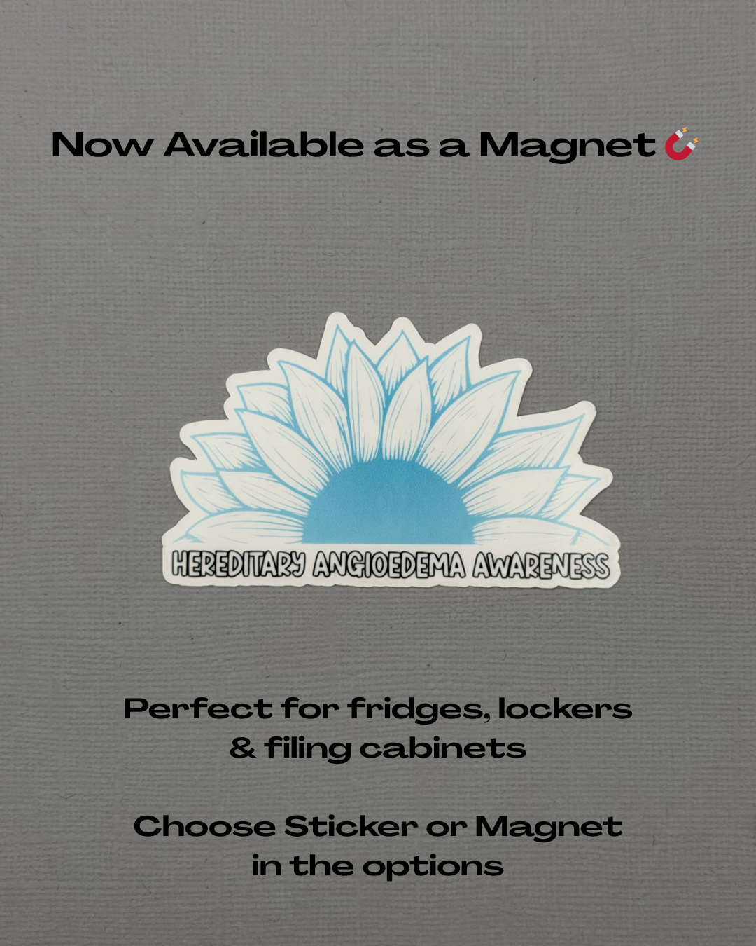 Hereditary Angioedema Awareness Sunflower Sticker or Magnet