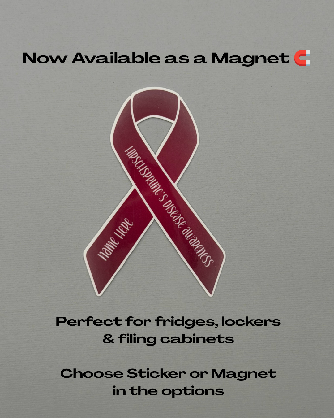 Hirschsprung's Disease Awareness Custom Ribbon Sticker or Magnet