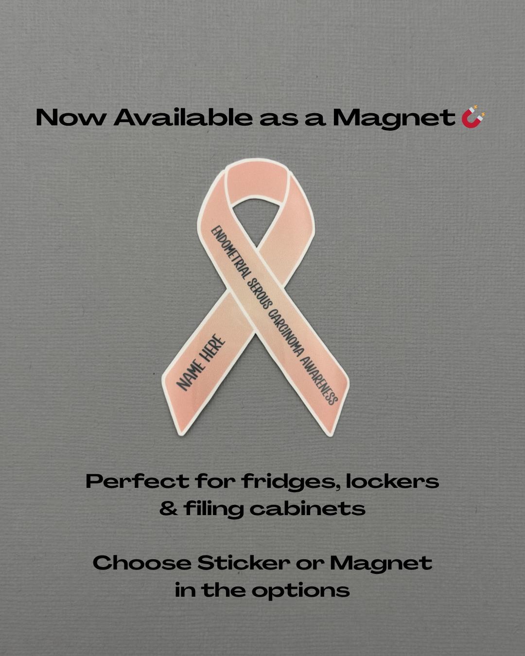 Endometrial Serous Carcinoma Awareness Custom Ribbon Sticker or Magnet