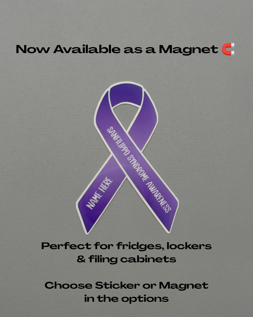 Sanfilippo Syndrome Awareness Custom Ribbon Sticker or Magnet