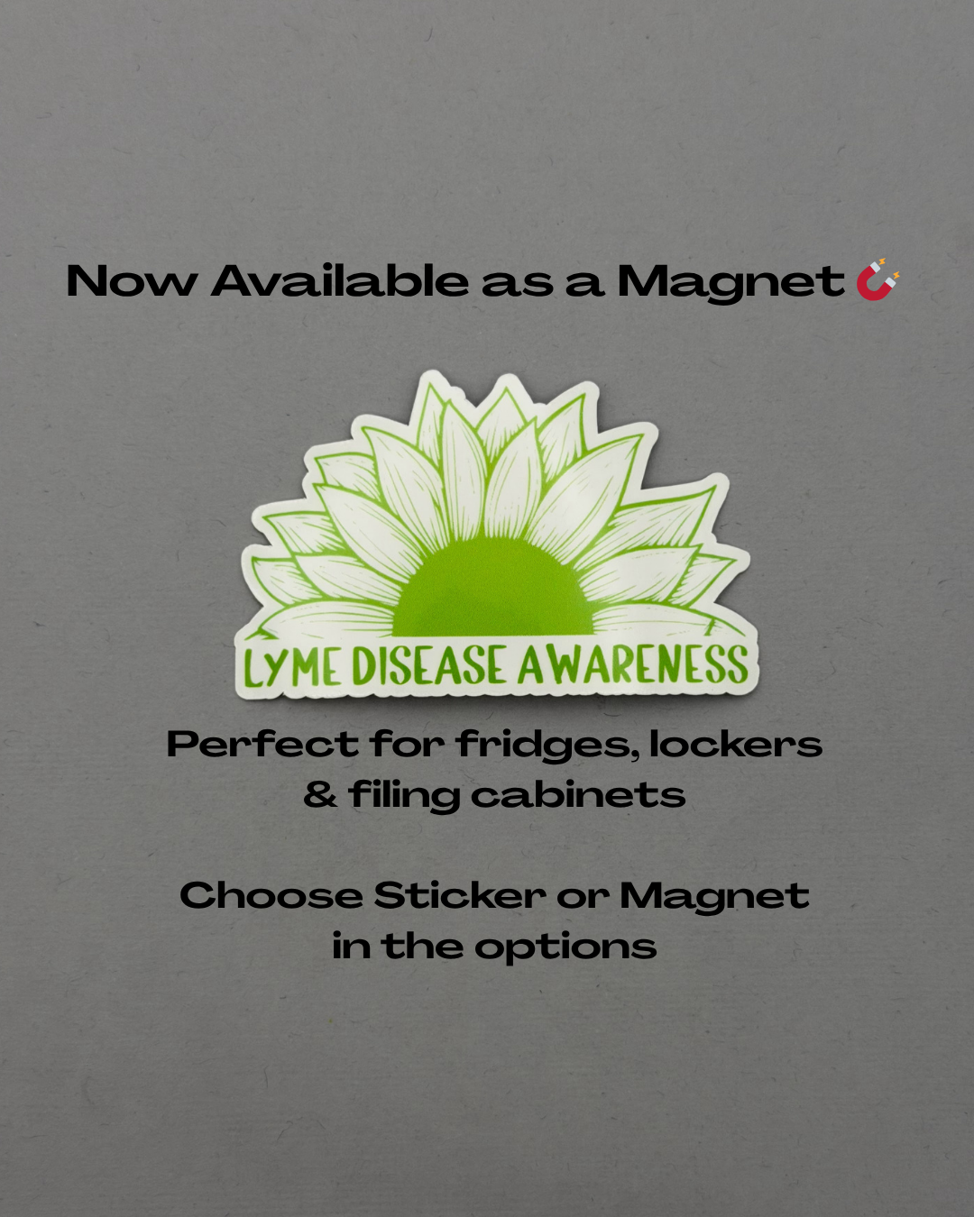 Lyme Disease Awareness Sunflower Sticker or Magnet