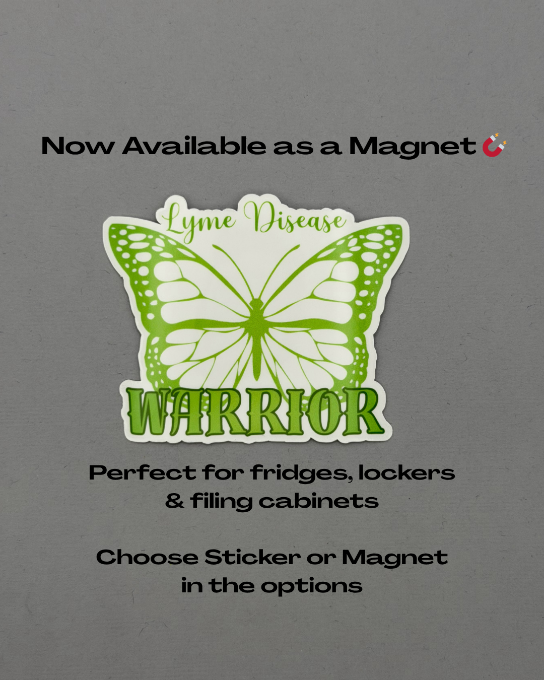 Lyme Disease Warrior Butterfly Sticker or Magnet