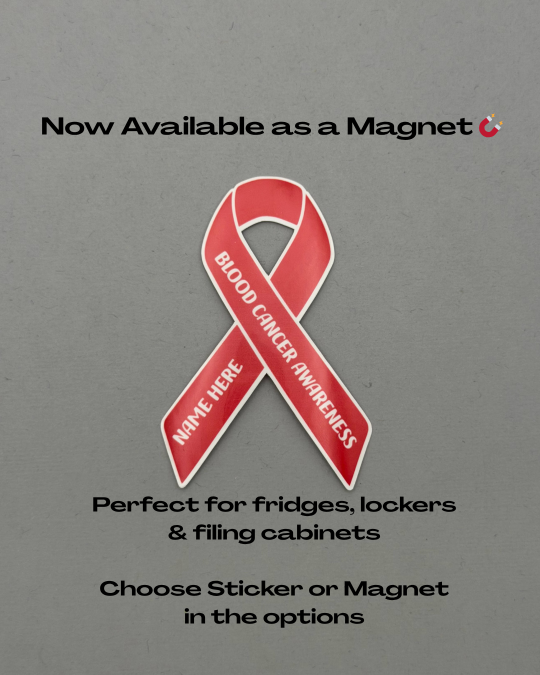 Blood Cancer Custom Awareness Sticker or Magnet