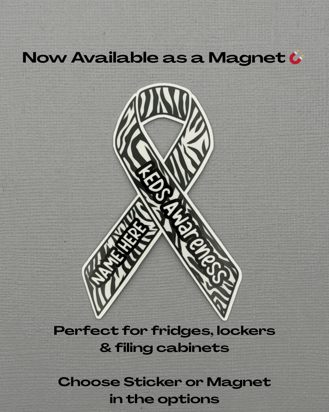 kEDS Awareness Custom Ribbon Sticker or Magnet |  kyphoscoliotic Ehlers-Danlos Syndrome