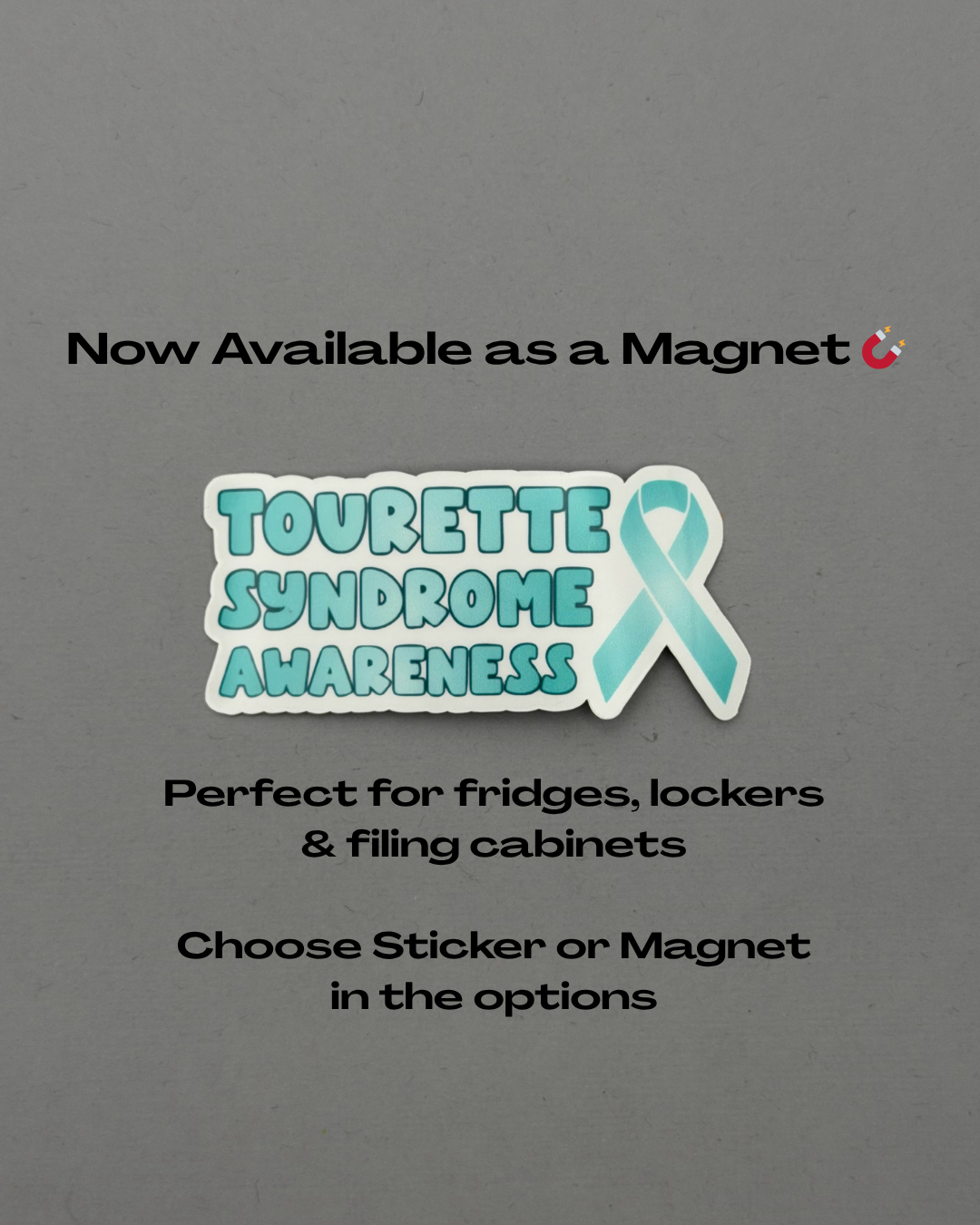 Tourette Syndrome Awareness with Ribbon Sticker or Magnet