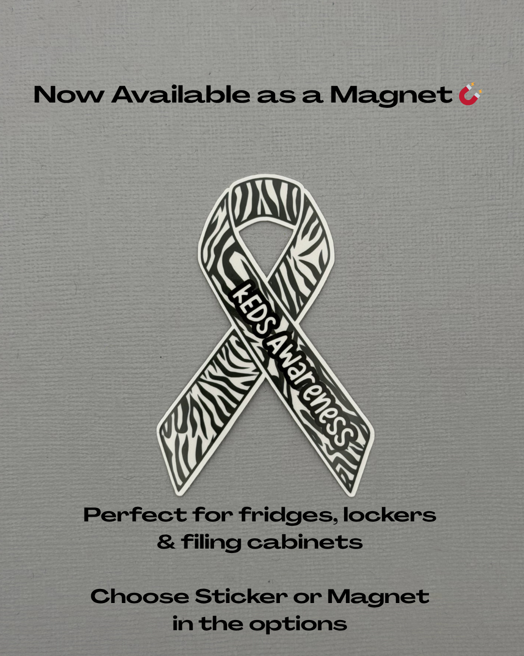 kEDS Awareness Ribbon Sticker or Magnet |  kyphoscoliotic Ehlers-Danlos Syndrome