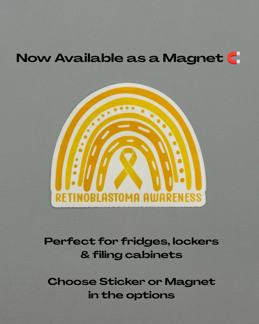Retinoblastoma Awareness Rainbow Sticker or Magnet