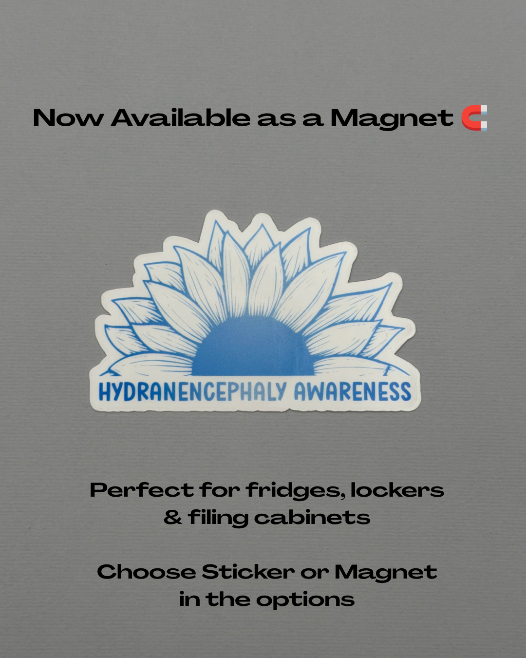 Hydranencephaly Awareness Sunflower Sticker or Magnet