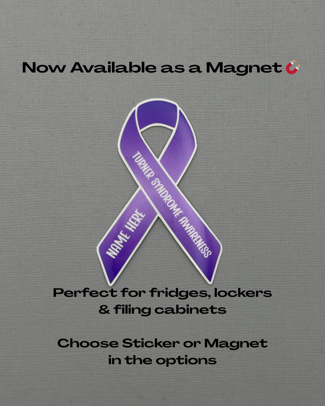 Turner Syndrome Awareness Custom Ribbon Sticker or Magnet