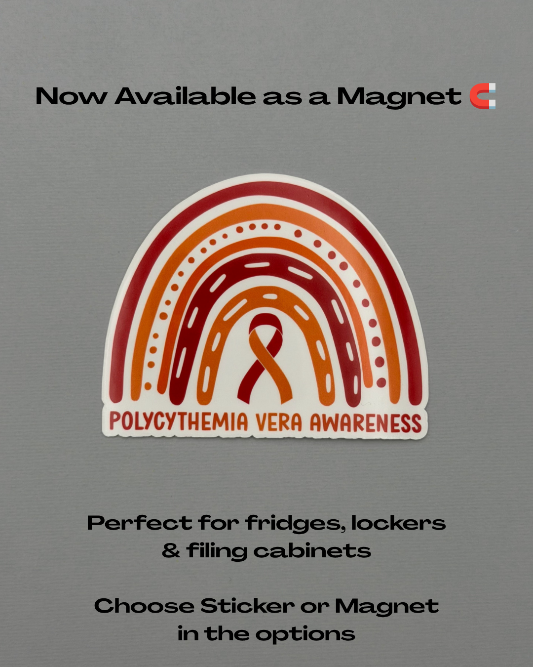 Polycythemia Vera Awareness Rainbow Sticker or Magnet | PV