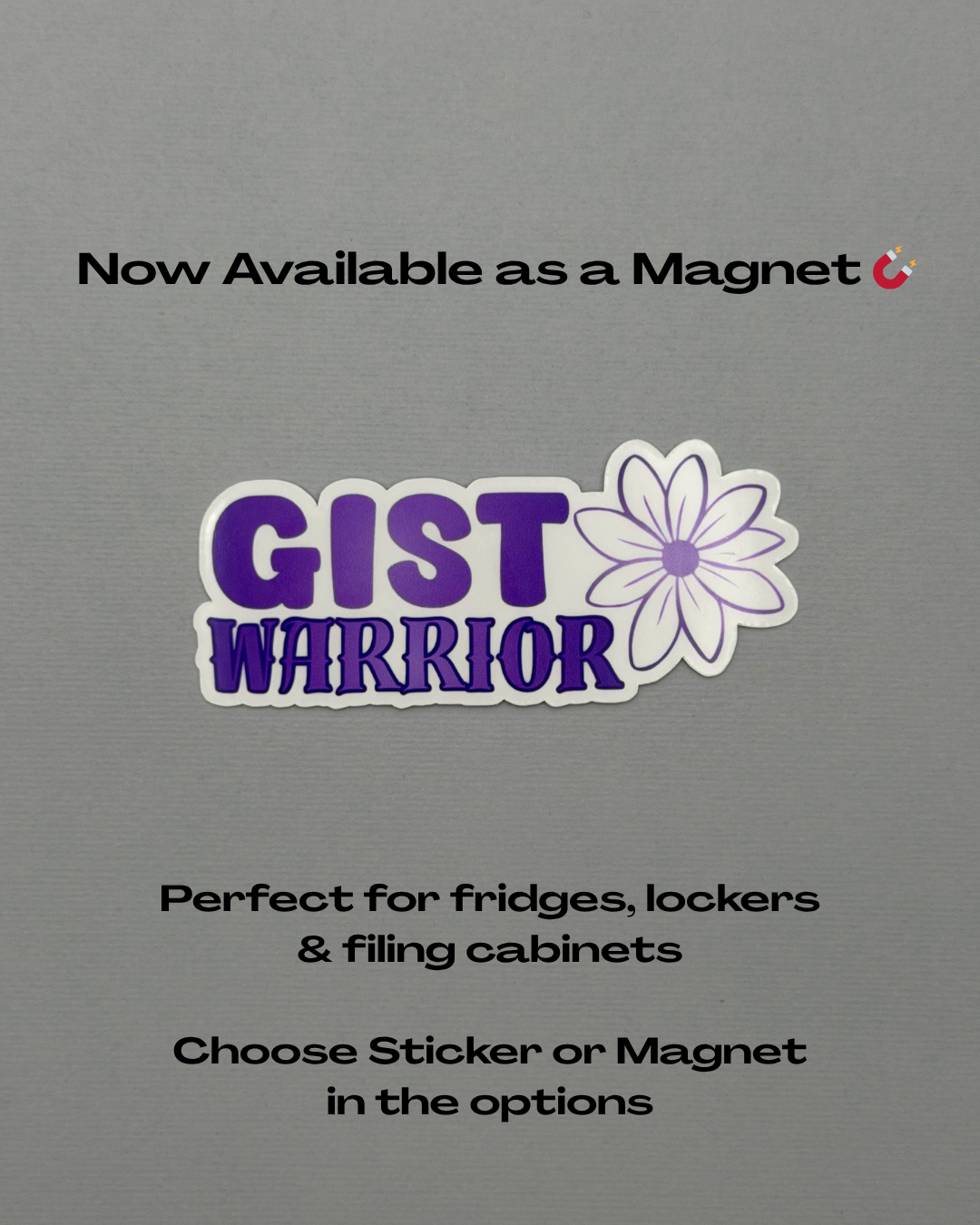 GIST Warrior Flower Sticker or Magnet | Gastrointestinal Stromal Tumor