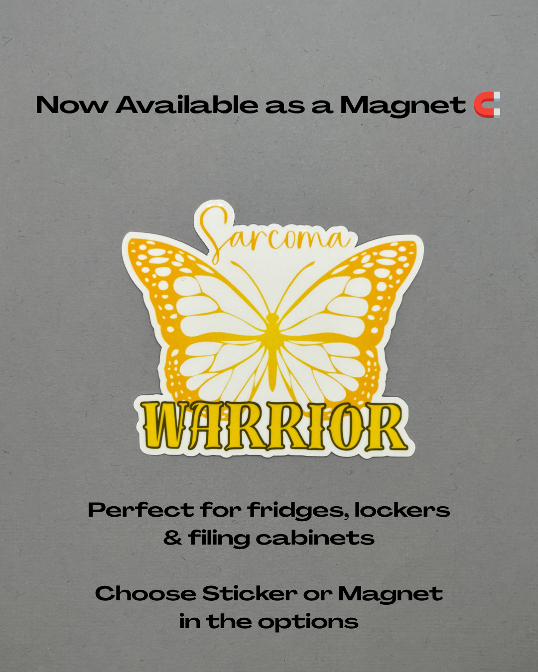 Sarcoma Warrior Butterfly Sticker or Magnet
