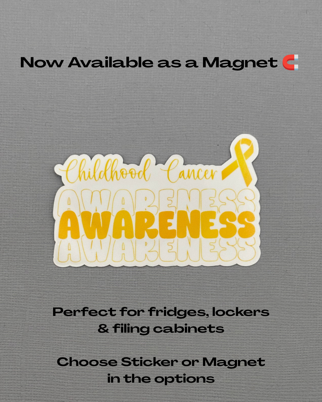 Childhood Cancer Awareness Sticker or Magnet