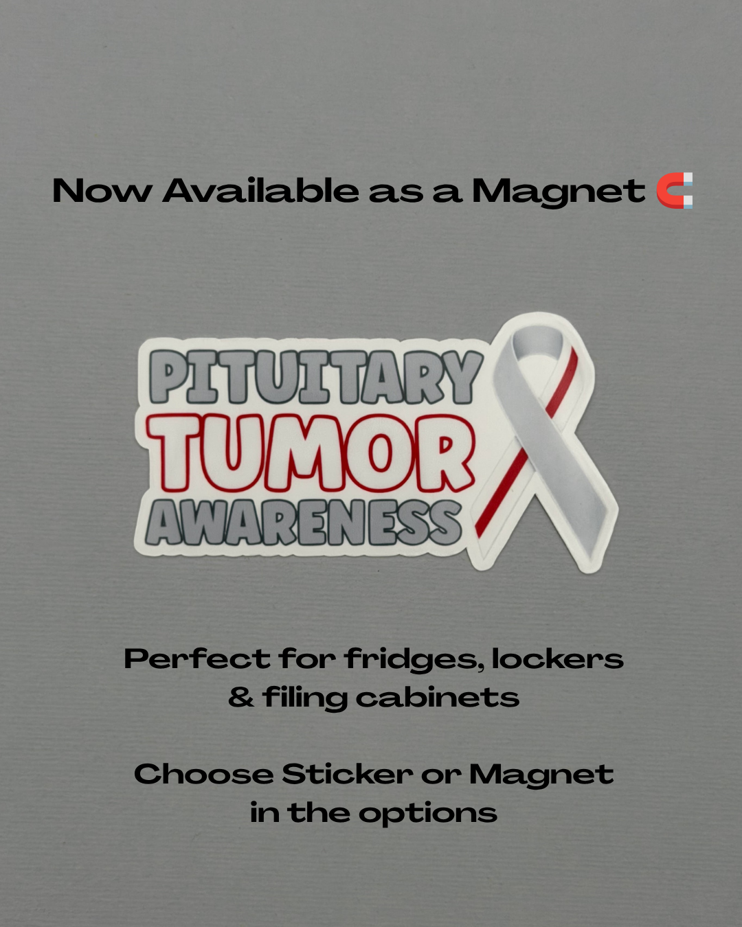 Pituitary Tumor Awareness with Ribbon Sticker or Magnet