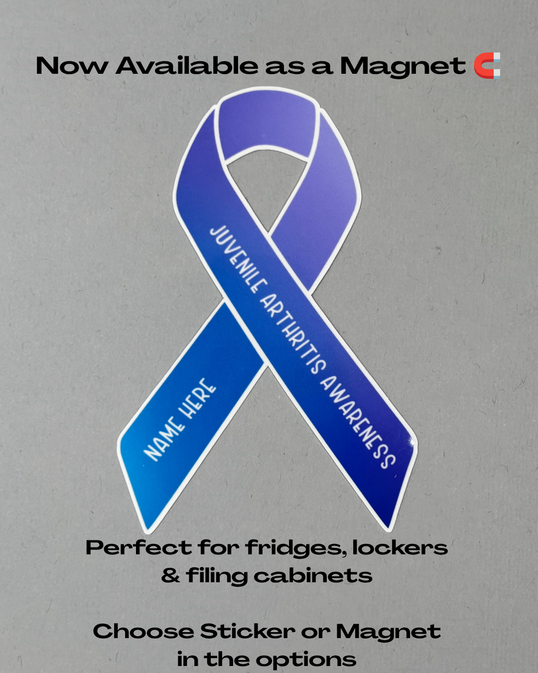 Juvenile Arthritis Awareness Custom Ribbon Sticker or Magnet