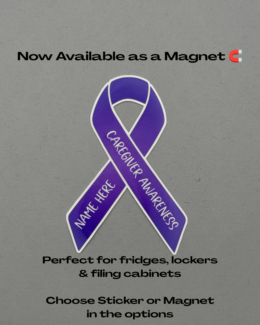 Caregiver Awareness Custom Awareness Ribbon Sticker or Magnet