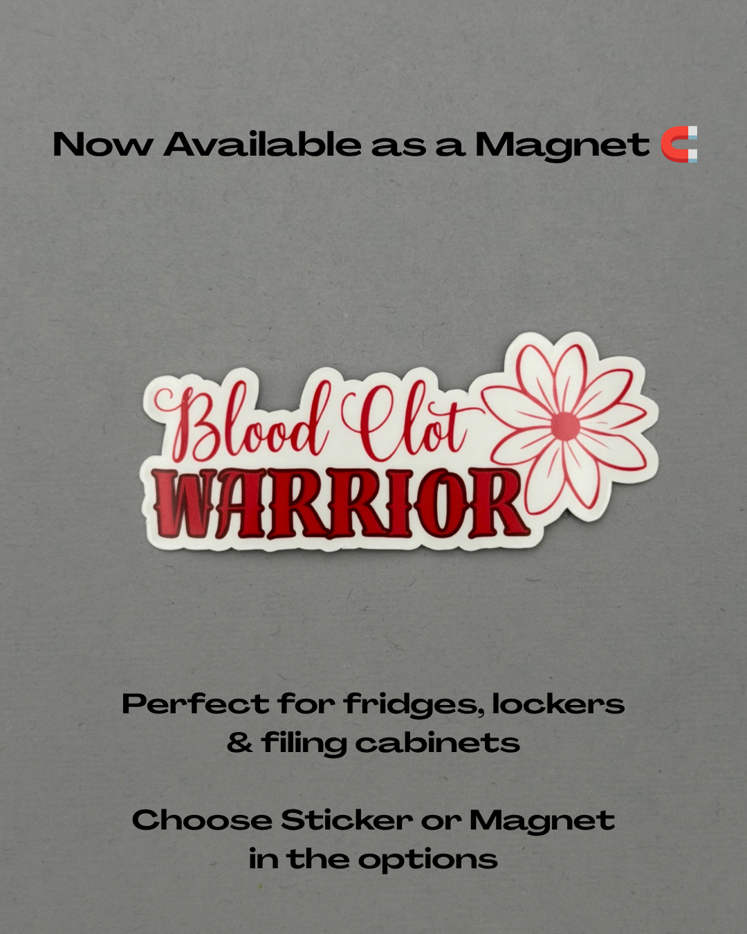 Blood Clot Warrior Flower Sticker or Magnet