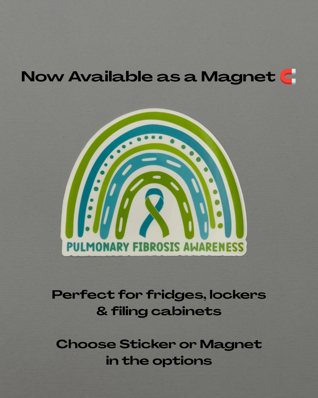 Pulmonary Fibrosis Awareness Rainbow Sticker or Magnet