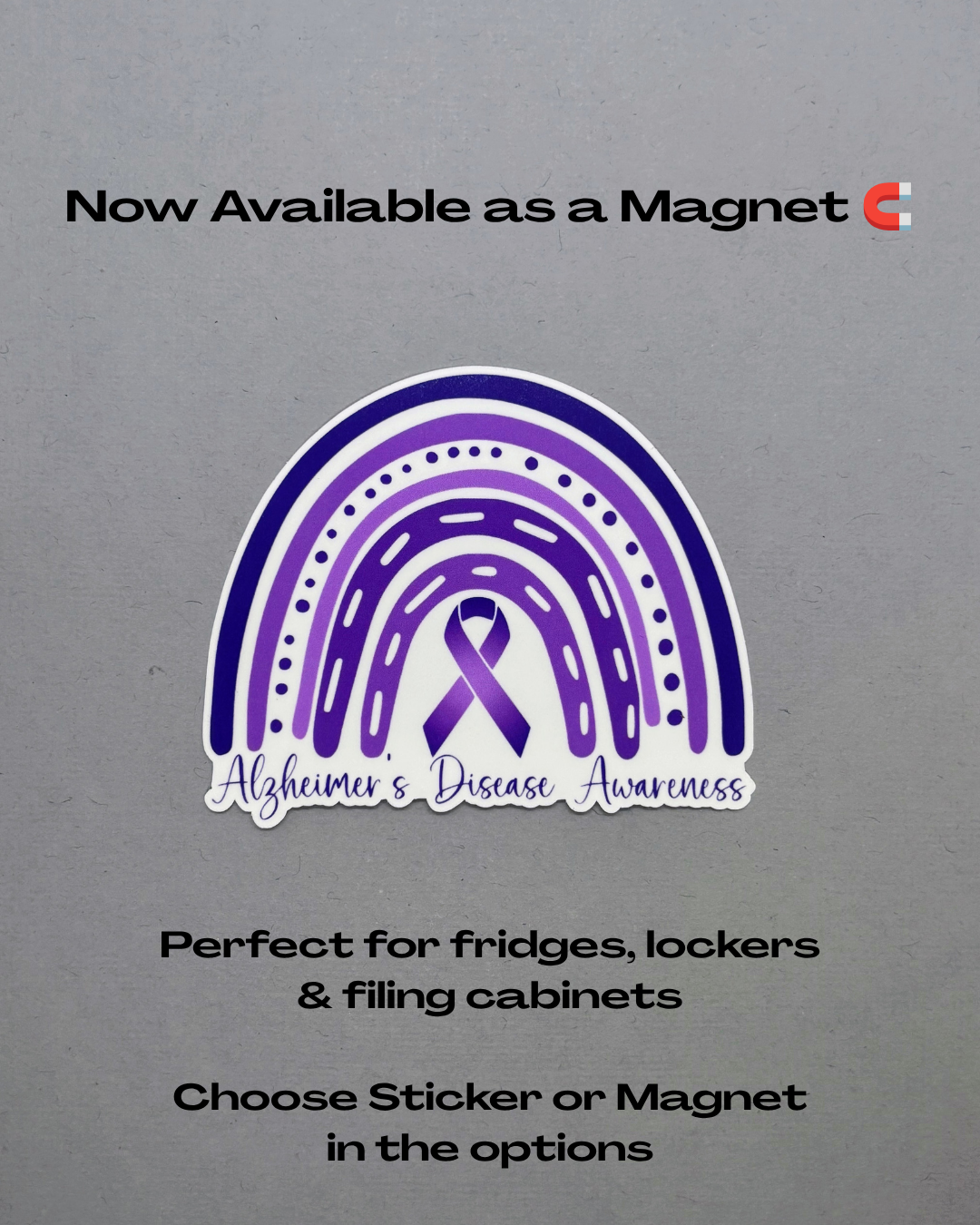 Alzheimer's Disease Awareness Rainbow Sticker or Magnet