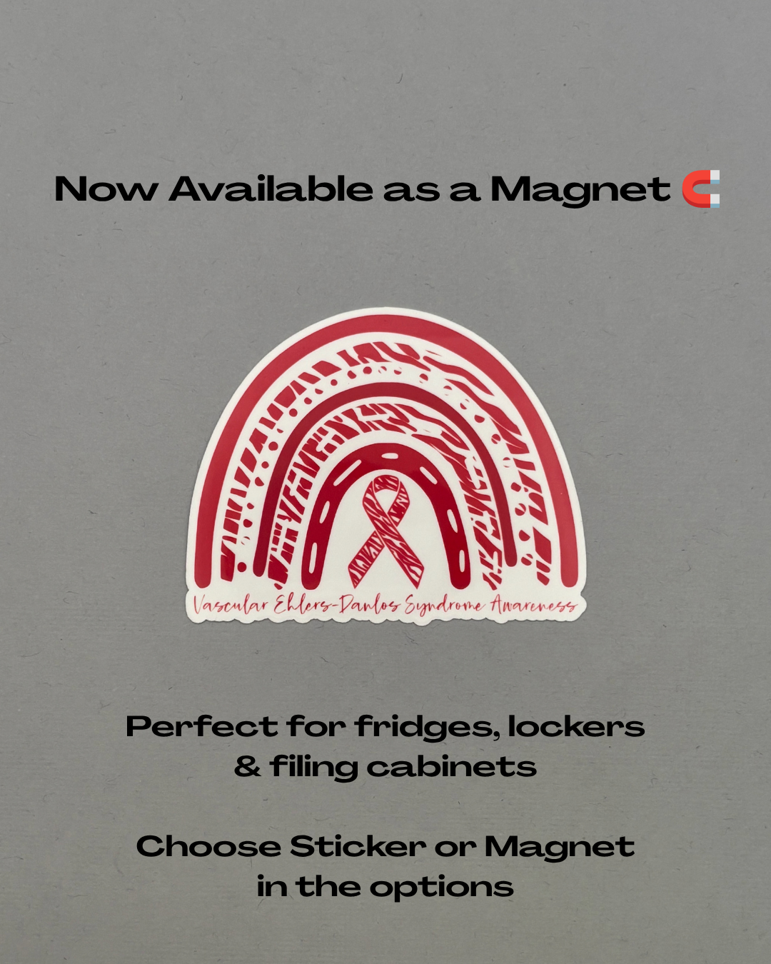Vascular Ehlers–Danlos syndrome Awareness Rainbow Sticker or Magnet