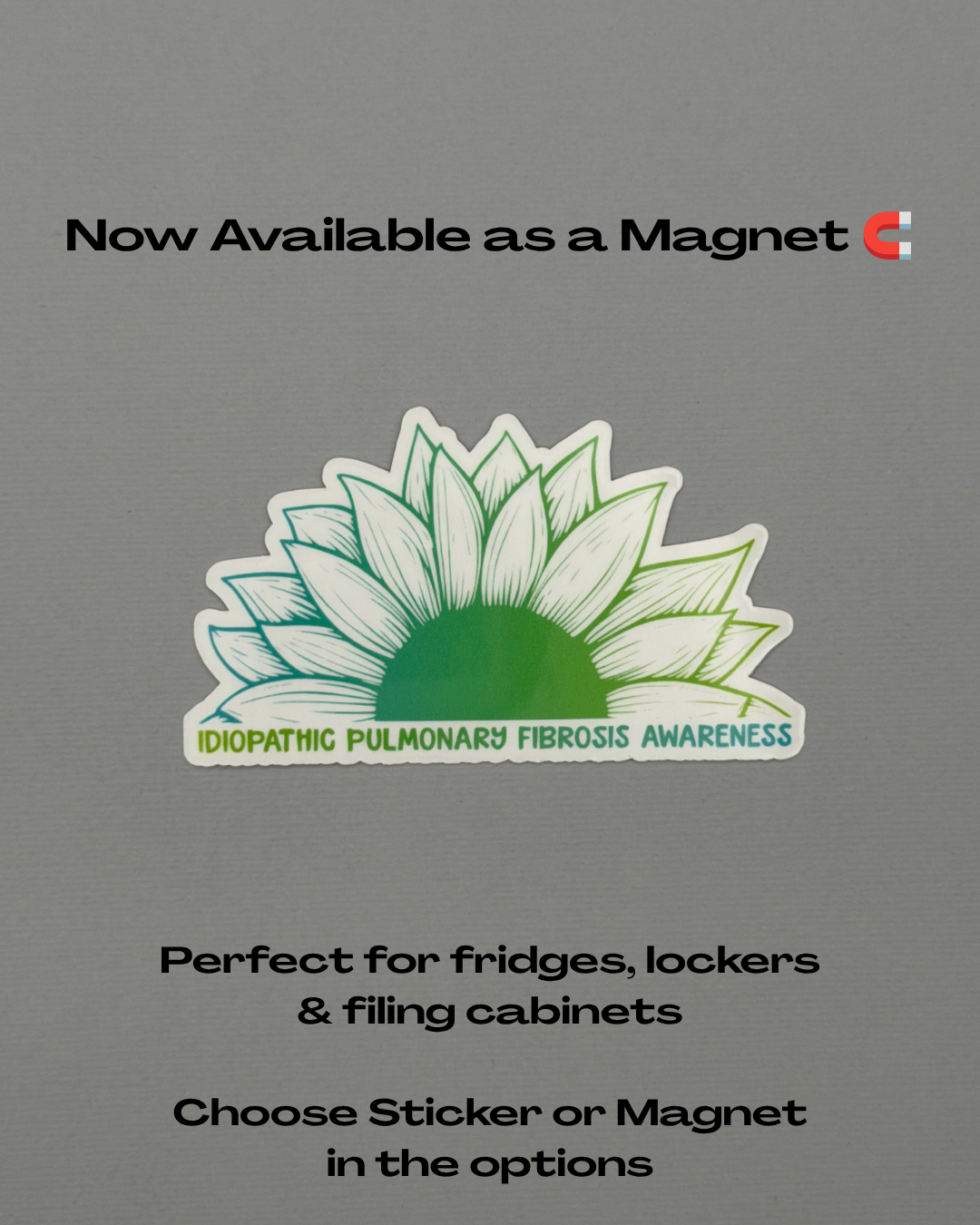 Idiopathic Pulmonary Fibrosis Awareness Sunflower Sticker or Magnet