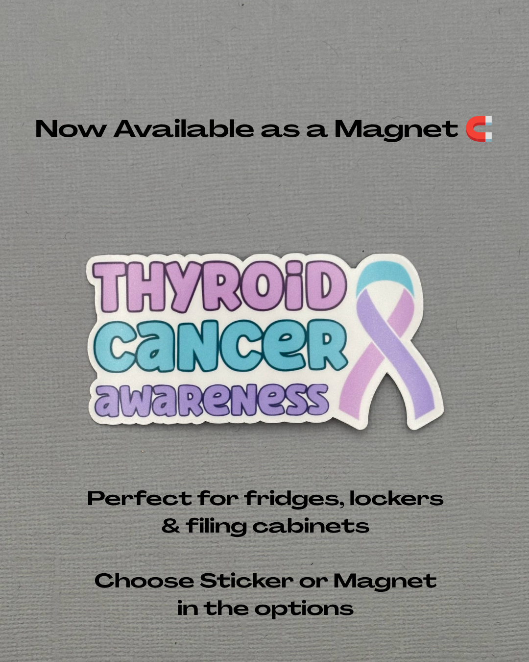 Thyroid Cancer Awareness with Ribbon Sticker or Magnet