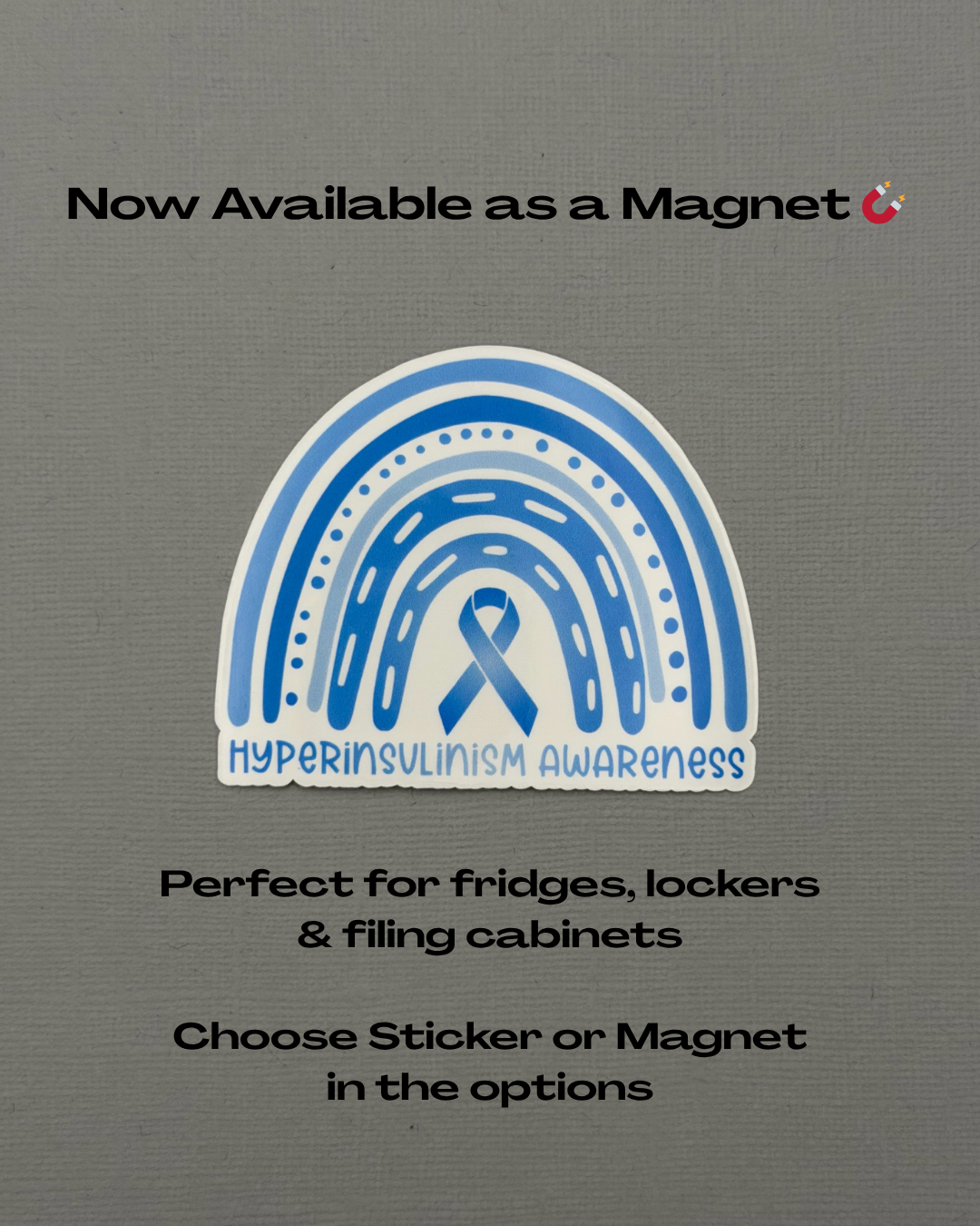 Hyperinsulinism Awareness Rainbow Sticker or Magnet