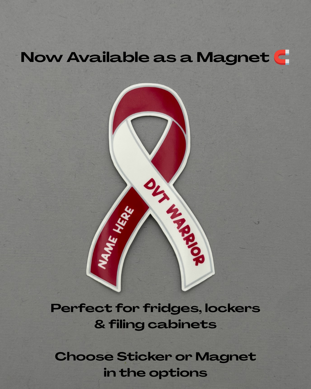 DVT Warrior Custom Ribbon Sticker or Magnet | Deep Vein Thrombosis