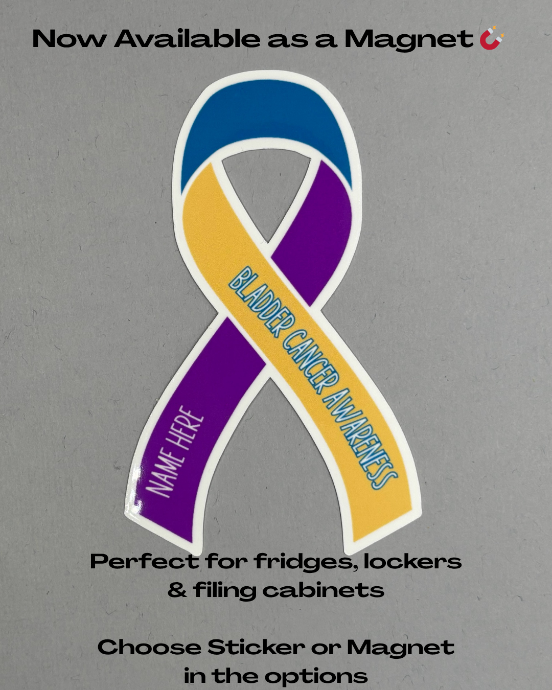 Bladder Cancer Awareness Custom Ribbon Sticker or Magnet