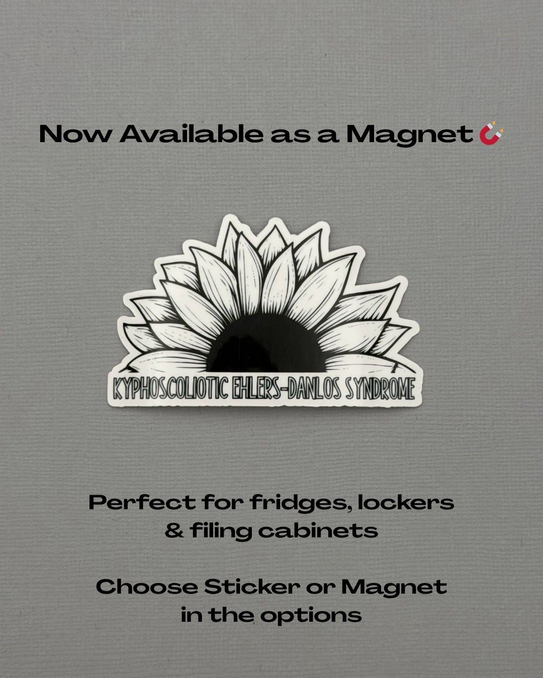 kEDS Awareness Sunflower Sticker or Magnet |  kyphoscoliotic Ehlers-Danlos Syndrome