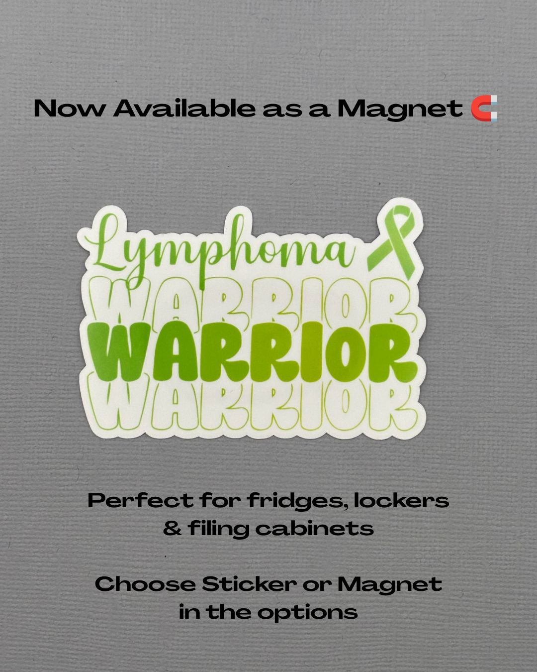 Lymphoma Warrior Sticker or Magnet
